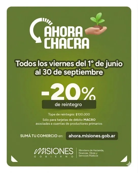 Arranca el Ahora Chacra en Misiones: reintegros de hasta el&hellip;