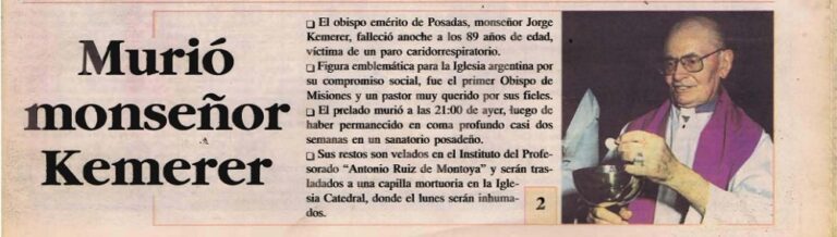 A 28 años de su muerte, Misiones recuerda a Monseñor Kemerer, el obispo que marcó…