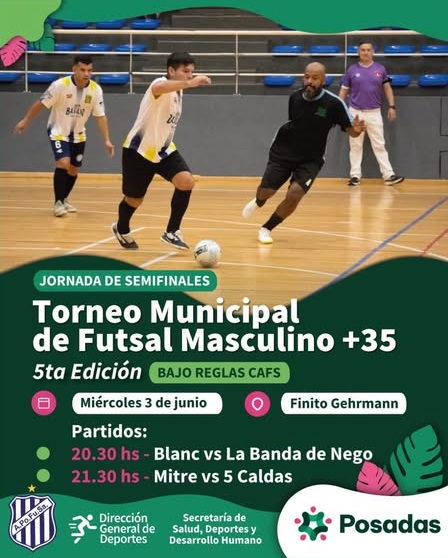 Semifinales del Torneo Municipal de Futsal Masculino +35: hora y cruces en Posadas