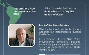 Posadas será sede de un ciclo de conferencias internacionales sobre el impacto de El Niño…
