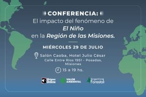 Posadas será sede de un ciclo de conferencias internacionales sobre el impacto de El Niño…