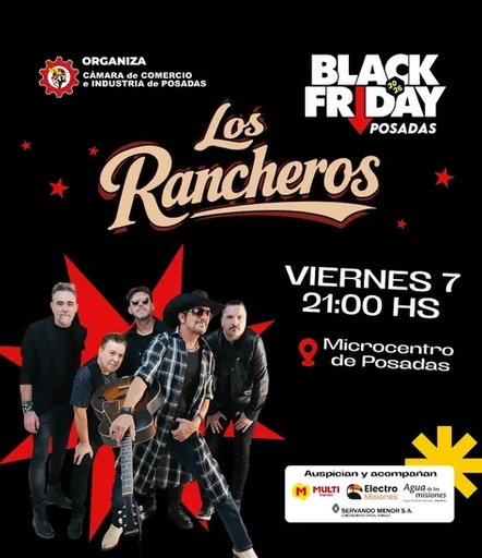 Los Rancheros animarán el Black Friday de Posadas el 7 de agosto