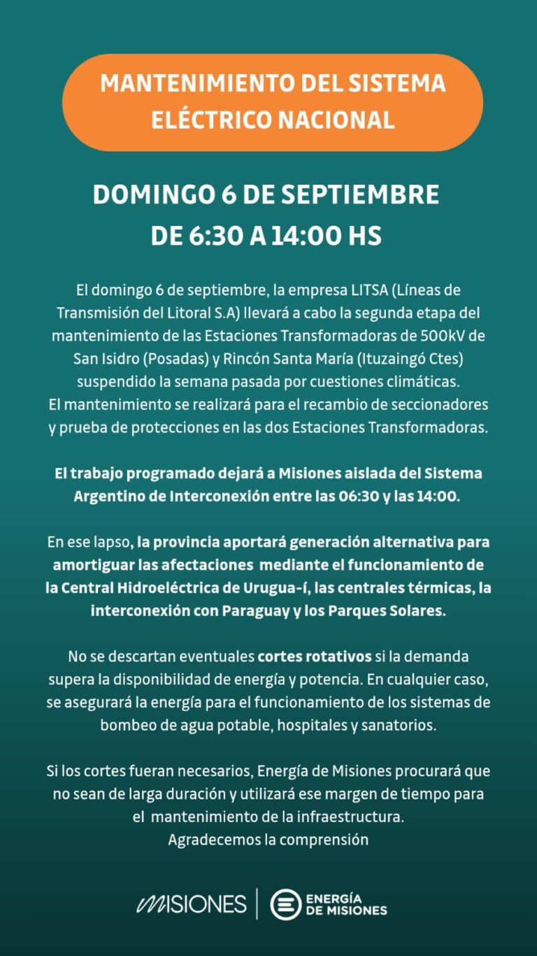 Este domingo Misiones estará desconectada del sistema eléctrico nacional por más de siete horas