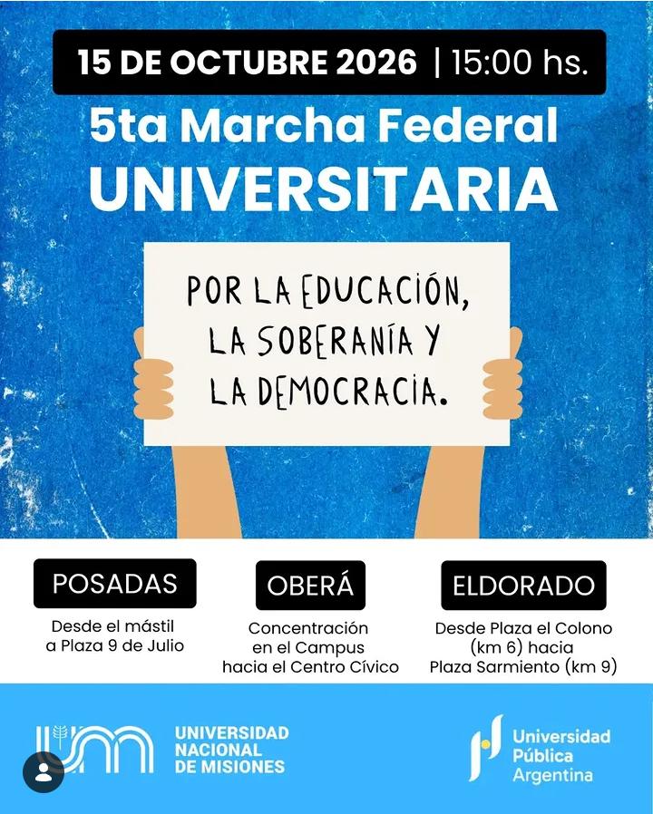 Marcha universitaria en Misiones: dónde y a qué hora se moviliza la UNaM este jueves